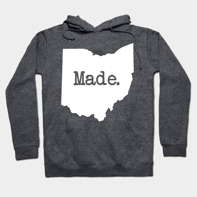 Ohio Made OH Hoodie by mindofstate